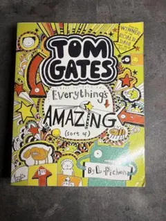 Tom Gates Everything's AMAZING 洋書
