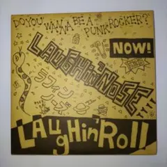★LAUGHIN' NOSE / LAUGHIN' ROLL★