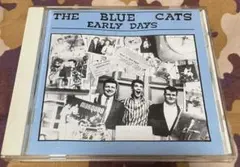 THE BLUE CATS★EARLY DAYS★ロカビリー CD