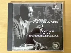 廃盤に近い！John Coltrane Dear Old Stockholm
