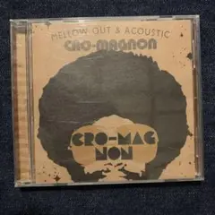 CRO-MAGNON MELLOW OUT & ACOUSTIC CD