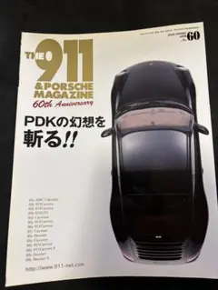 THE 911 & PORSCHE MAGAZINE No.60 2009年4月