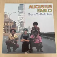 Augustus Pablo Born To Dub Youレコード