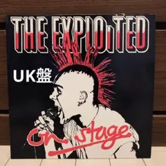UK盤レコード THE EXPLOITED『ON STAGE』