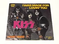 ★KISS★I Was Made For Lovin' You★7インチ