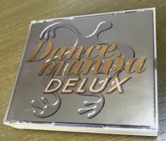 Dance Mania DELUX 限定盤