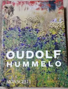 Oudolf Hummelo（ピート・アウドルフ著）ガーデニング 洋書 Oudolf Hummelo（ピート・アウドルフ著）ガーデニング 洋書 - メルカリ
