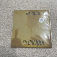 Foo Fighters I’ll Stick Around 特別版