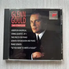 GLENN GOULD THE COMPOSER