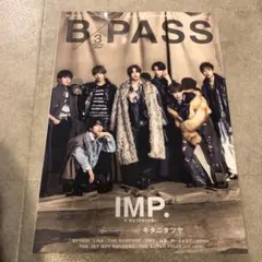 B PASS 2024年3月号　IMP. 表紙キタニタツヤ