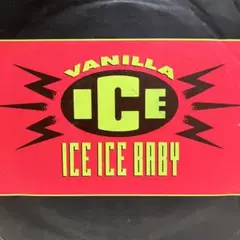 【7インチ】Vanilla Ice / Ice Ice Baby
