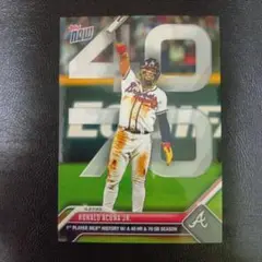 アクーニャJr 2023 MLB TOPPS NOW 40HR/70盗塁