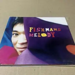 フィッシュマンズ MELODY FISHMANS