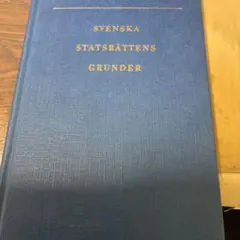 SVENSKA STATSRÄTTENS GRUNDER