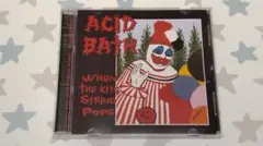 Acid Bath / When the Kite String Pops