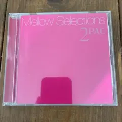 2PAC Mellow Selections CD