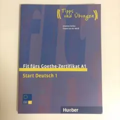 Fit für Goethe-Zertifikat A1 ドイツ語版