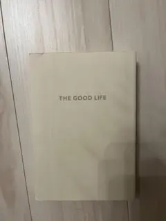 the good life