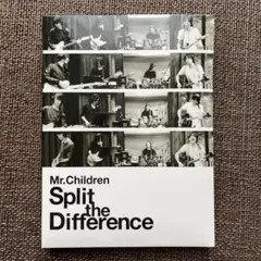 「#587」Mr.Children Split the Difference
