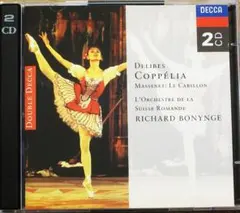 ドリーブ：バレエ音楽「コッペリア」全曲／マスネ：「鐘」●ボニング指揮　2枚組
