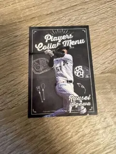 千葉ロッテマリーンズ 小川龍成 Players Collab Menu カード