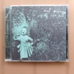 Soul Asylum Let Your Dim Light Shine CD