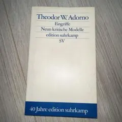 Theodor W. Adorno Eingriffe