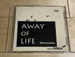 DON.K AWAY OF LIFE MIX CD-R krbt