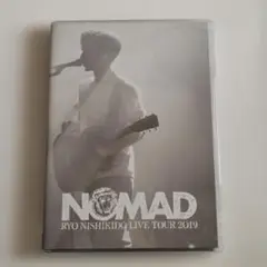 NOMAD RYO NISHIKIDO LIVE TOUR 2019