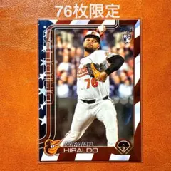 【76枚限定】ヤラミル・ヒラルド RC Topps 2025 update