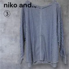 niko and. ニコアンド ストライプ長袖シャツボートネックサイズ3