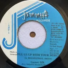 Garnet Silk / Fill Us Up With Your Mercy