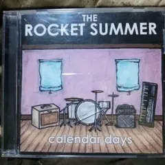 THE ROCKET SUMMER 『calendar days』 国内発売盤