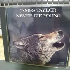 James Taylor Never Die Young