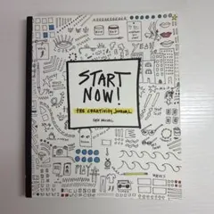 START NOW! THE CREATIVITY JOURNAL