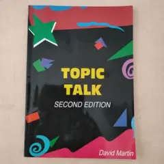 TOPIC TALK SECOND EDITION
