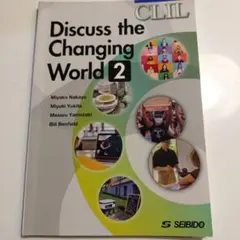 CLIL: Discuss the Changing World 2