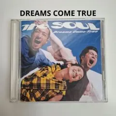 DREAMS COME TRUE THE SOUL CD アルバム