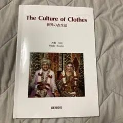 The Culture of Clothes