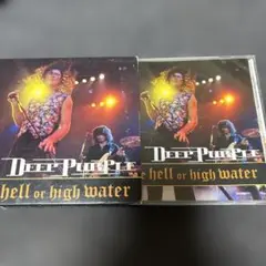 ディープ・パープルCome Hell or High Water