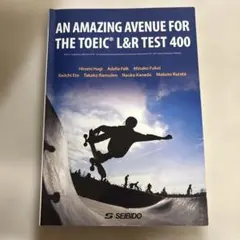 AN AMAZING AVENUE FOR THE TOEIC® L&R TE…