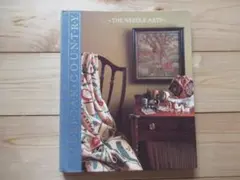 AMERICAN COUNTRY THE NEEDLE ARTS 手芸本