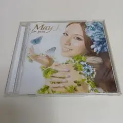 May J. for you. CD
