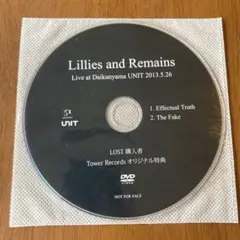 早期特典DVD at 代官山UNIT Lillies and Remains