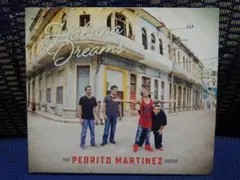 The Pedrito Martinez Group/Habana Dreams