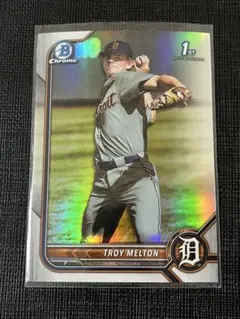troy melton 1st bowman chrome refractor