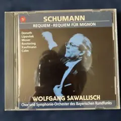 シューマン: ミニョンのためのレクイエム CD