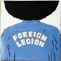 Foreign Legion Let Me Tell You Something
