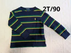 ☆ラルフローレン☆長袖　カットソー　2T/90 ボーダー　ロンT　薄手