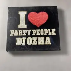 DJ OZMA I LOVE PARTY PEOPLE CD